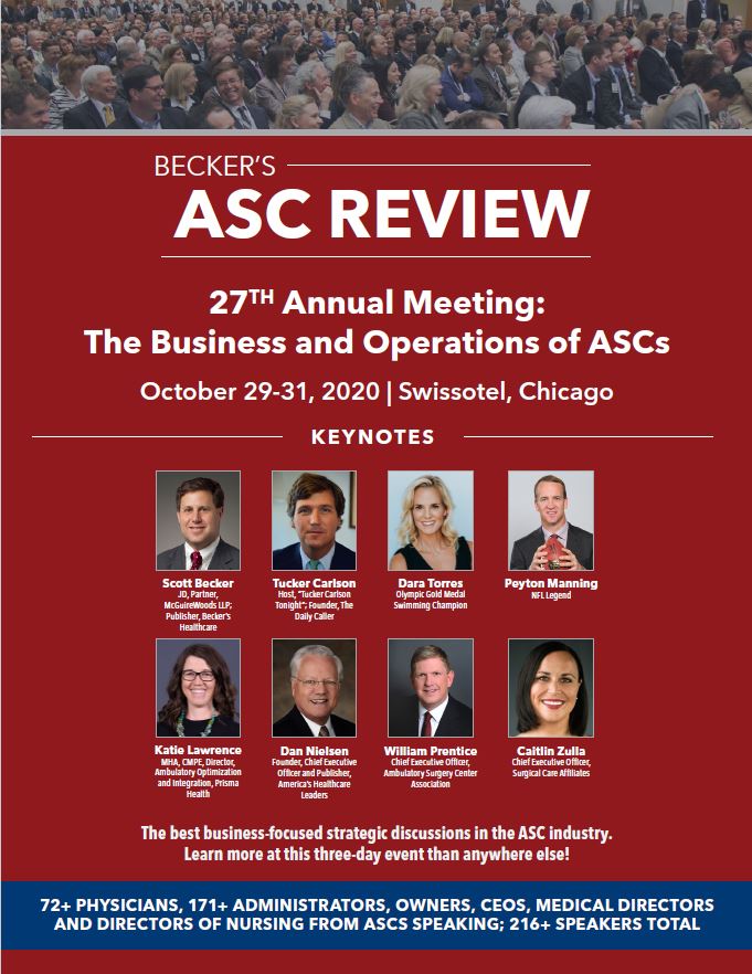 Becker's ASC 27th Annual Meeting The Business and Operations of ASCs